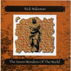 The Seven Wonders Of The World mp3 Album by Rick Wakeman