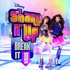 Shake It Up: Break It Down mp3 Compilation by Various Artists
