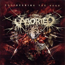 Engineering The Dead (Re-Issue) mp3 Album by Aborted