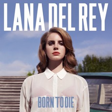 Born To Die (Special Edition) mp3 Album by Lana Del Rey