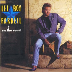 On The Road mp3 Album by Lee Roy Parnell