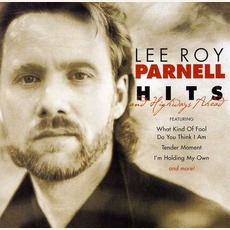 Hits And Highways Ahead mp3 Artist Compilation by Lee Roy Parnell