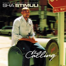 The Calling mp3 Album by Sha Stimuli