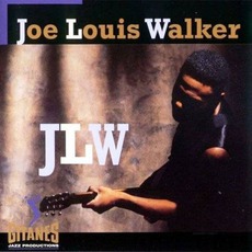 JLW mp3 Album by Joe Louis Walker