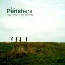 From Nothing To One mp3 Album by The Perishers
