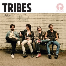 Baby (Deluxe Edition) mp3 Album by Tribes