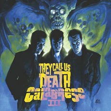 III - They Call Us Death mp3 Album by Calabrese