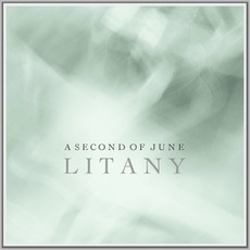 Lithany mp3 Album by A Second Of June