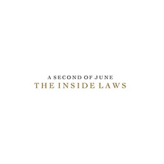 The Inside Laws mp3 Album by A Second Of June
