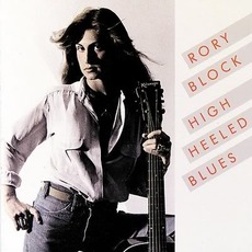 High Heeled Blues mp3 Album by Rory Block