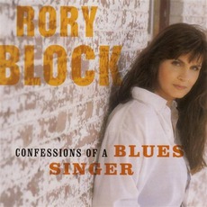 Confessions Of A Blues Singer mp3 Album by Rory Block