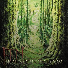 Trails Out Of Gloom mp3 Album by Fen