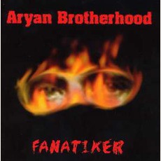 Fanatiker mp3 Album by Aryan Brotherhood
