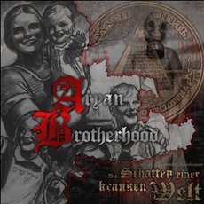 Die Schatten Einer Kranken Welt mp3 Album by Aryan Brotherhood