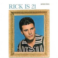 Rick Is 21 (Remastered) mp3 Album by Ricky Nelson