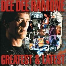 Greatest & Latest mp3 Artist Compilation by Dee Dee Ramone