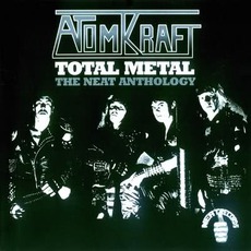 Total Metal: The Neat Anthology mp3 Artist Compilation by Atomkraft