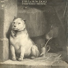 Pampered Menial mp3 Album by Pavlov's Dog