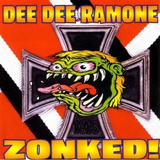 Zonked! mp3 Album by Dee Dee Ramone