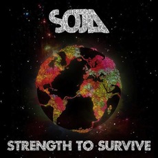 Strength To Survive mp3 Album by Soldiers Of Jah Army
