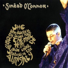 She Who Dwells In The Secret Place Of The Most High Shall Abide Under The Shadow Of The Almighty mp3 Album by Sinéad O’Connor