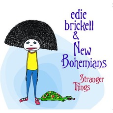 Stranger Things mp3 Album by Edie Brickell & New Bohemians