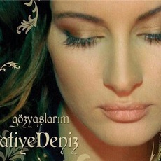 Gözyaşlarım mp3 Album by Atiye Deniz