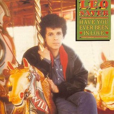 Have You Ever Been In Love mp3 Album by Leo Sayer