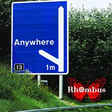 Anywhere mp3 Album by Rhombus