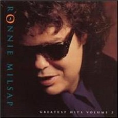 Greatest Hits, Volume 3 mp3 Artist Compilation by Ronnie Milsap