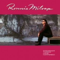 Stranger Things Have Happened mp3 Album by Ronnie Milsap