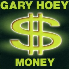 Money mp3 Album by Gary Hoey