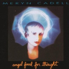 Angel Food For Thought mp3 Album by Meryn Cadell
