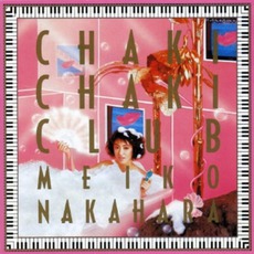 Chaki Chaki Club mp3 Album by Meiko Nakahara