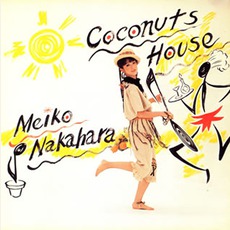 Coconuts House mp3 Album by Meiko Nakahara