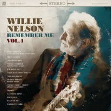 Remember Me, Volume 1 mp3 Album by Willie Nelson