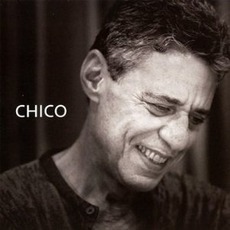 Chico mp3 Album by Chico Buarque