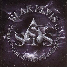 Blak Elvis Vs. The Kings Of Electronic Rock And Roll mp3 Album by Sigue Sigue Sputnik