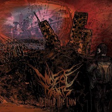 Behold The Lion mp3 Album by Woe Of Tyrants