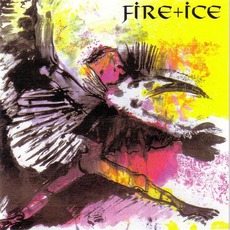 Birdking mp3 Album by Fire + Ice