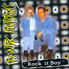Rock It Boy mp3 Album by Frantic Flintstones