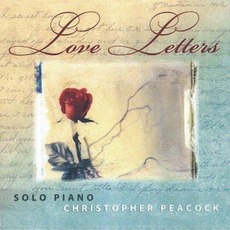 Love Letters mp3 Album by Christopher Peacock