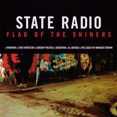 Flag Of The Shiners EP mp3 Album by State Radio