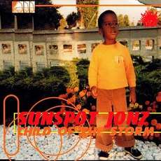 Child Ov The Storm mp3 Album by Sunspot Jonz