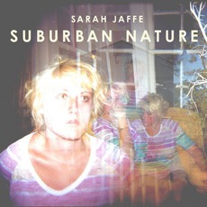 Suburban Nature mp3 Album by Sarah Jaffe