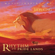 Rhythm Of The Pride Lands mp3 Soundtrack by Various Artists