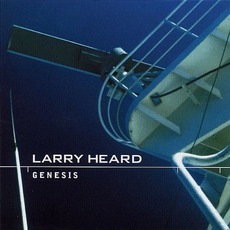 Genesis mp3 Album by Larry Heard