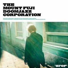 Egor mp3 Album by The Mount Fuji Doomjazz Corporation