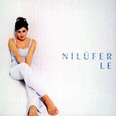 Nilüferle mp3 Album by Nilüfer