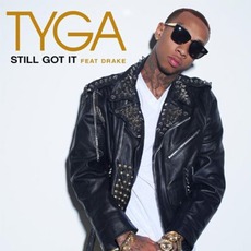 Still Got It mp3 Single by Tyga